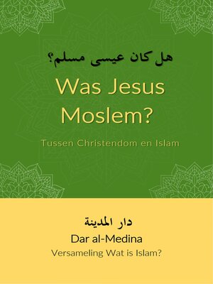 Was Jesus Moslem? - ebook